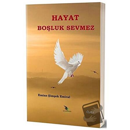 Hayat Boşluk Sevmez