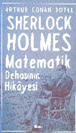 Sherlock Holmes : Matematik Dehasının Hikayesi