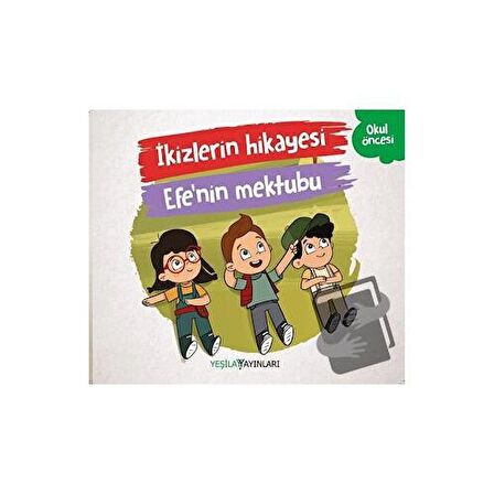 İkizlerin Hikayesi - Efe'nin Mektubu