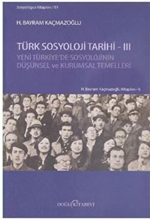 Türk Sosyoloji Tarihi - 3