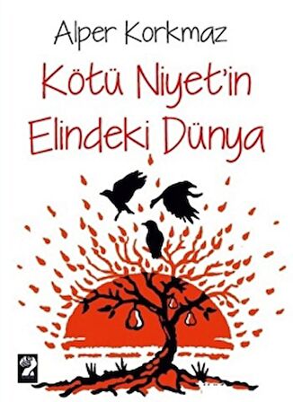 Kötü Niyet'in Elindeki Dünya