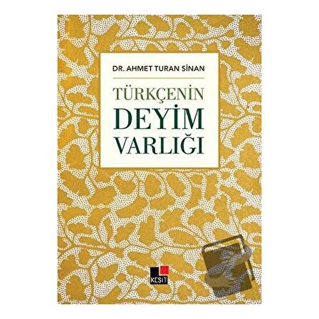 Türkçenin Deyim Varlığı