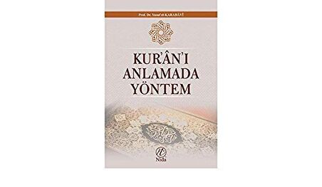 Kur'an'ı Anlamada Yöntem