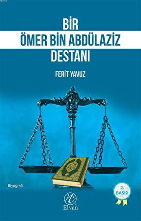 Bir Ömer bin Abdülaziz Destanı