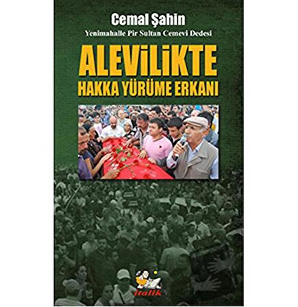 Alevilikte Hakka Yürüme Erkanı