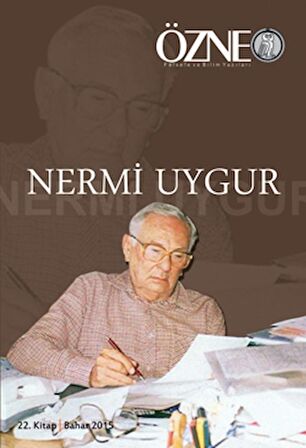 Özne Felsefe ve Bilim Yazıları 22. Kitap Nermi Uygur