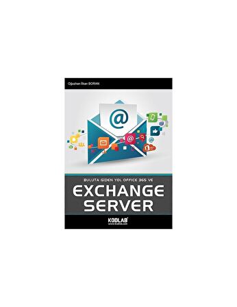 Buluta Giden Yol Office 365 ve Exchange Server