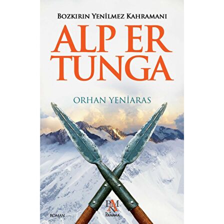 Bozkırın Yenilmez Kahramanı: Alp Er Tunga