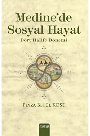 Medine'de Sosyal Hayat