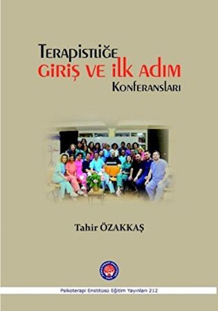 Terapistliğe Giriş ve İlk Adım Konferansları
