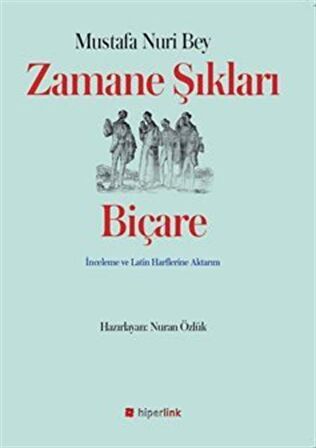 Zamane Şıkları - Biçare