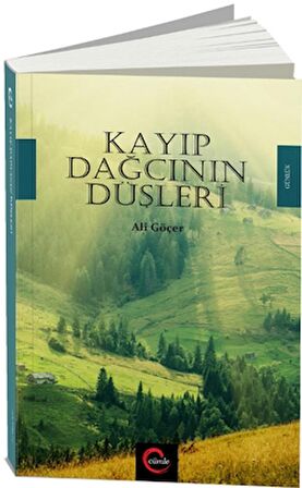 Kayıp Dağcının Düşleri