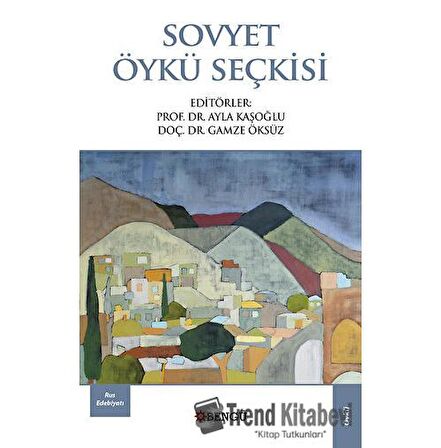 Sovyet Öykü Seçkisi