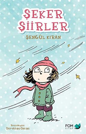 Şeker Şiirler / Şengül Kıran