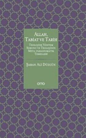 Allah, Tabiat ve Tarih