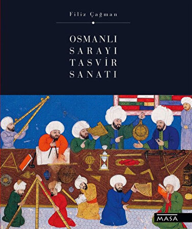 Osmanlı Sarayı Tasvir Sanatı / Filiz Çağman