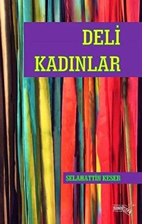 Deli Kadınlar