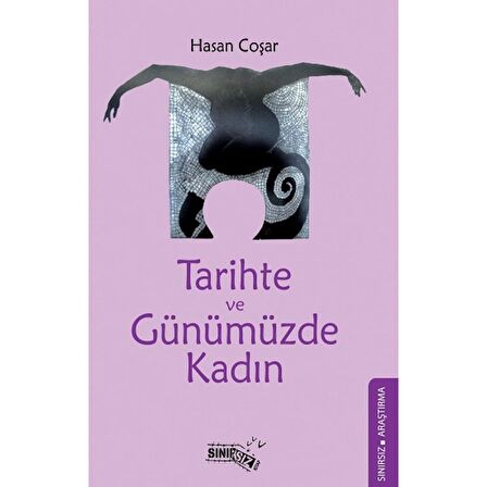 Tarihte Ve Günümüzde Kadın