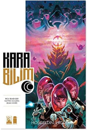 Kara Bilim Cilt 2 - Hoşgeldin Hiçlik