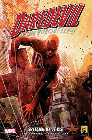 Daredevil Cilt 1 - Şeytanın İçi ve Dışı