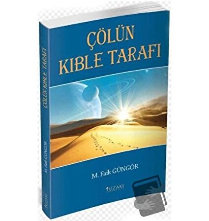 Çölün Kıble Tarafı