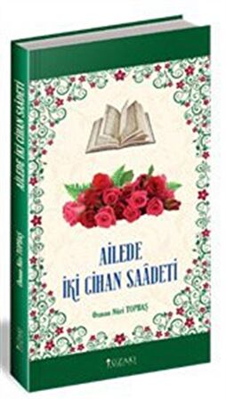 Ailede İki Cihan Saadeti