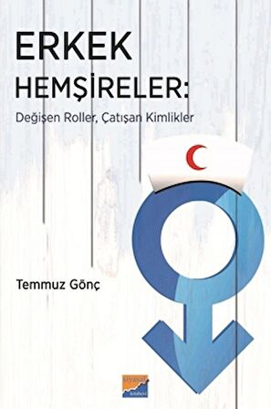 Erkek Hemşireler