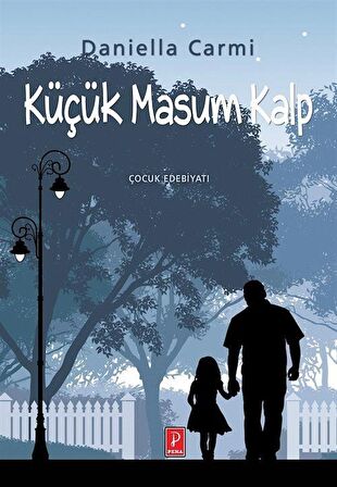 Küçük Masum Kalp / Danielli Carmi