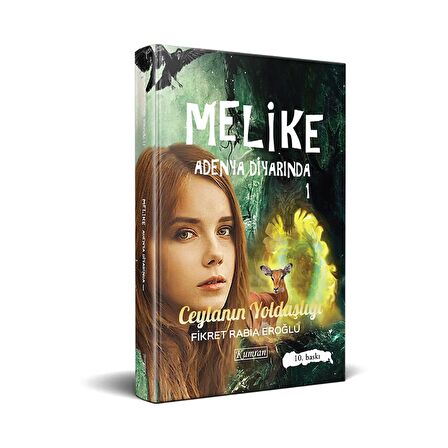 Melike Adenya Diyarında 1: Ceylanın Yoldaşlığı