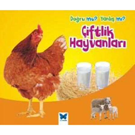 Doğru mu? Yanlış mı?: Çiftlik Hayvanları