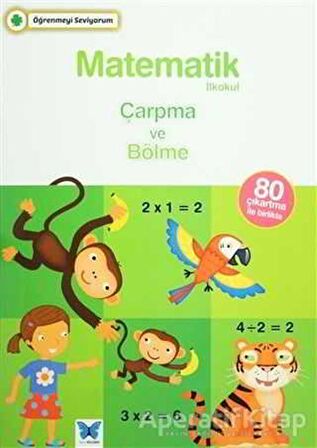 Matematik İlkokul Çarpma ve Bölme