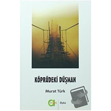 Köprüdeki Düşman