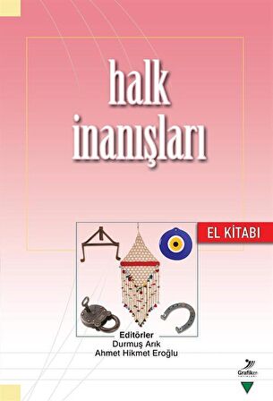 Halk İnanışları El Kitabı