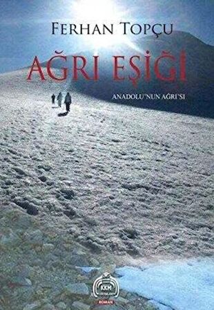 Ağrı Eşiği; Anadolu'nun Ağrı'sı