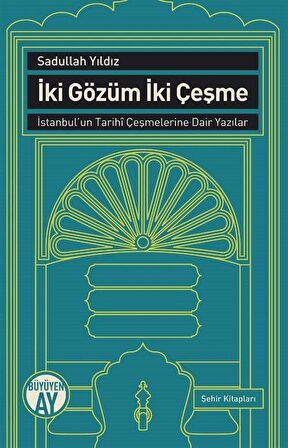 İki Gözüm İki Çeşme