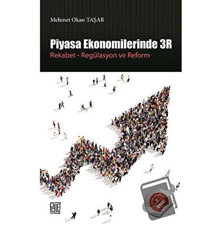 Piyasa Ekonomilerinde 3R