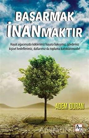 Başarmak İnanmaktır