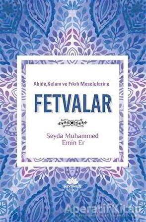 Akide, Kelam ve Fıkıh Meselelerine Fetvalar