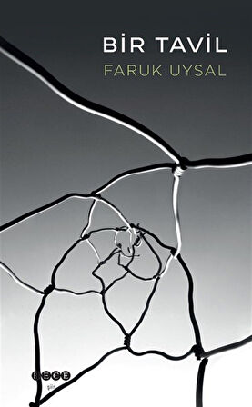Bir Tavil / Faruk Uysal