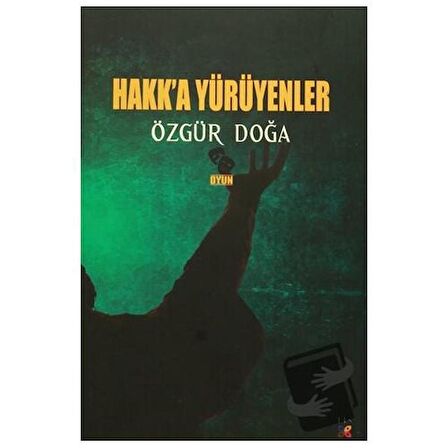 Hakk'a Yürüyenler