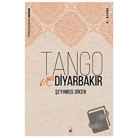 Tango ve Diyarbakır / Lis Basın Yayın / Şeyhmus Diken