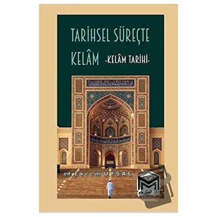 Tarihsel Süreçte Kelam