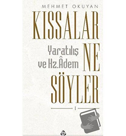 Kıssalar Ne Söyler