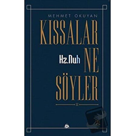 Hz.Nuh Kıssalar Ne Söyler 2