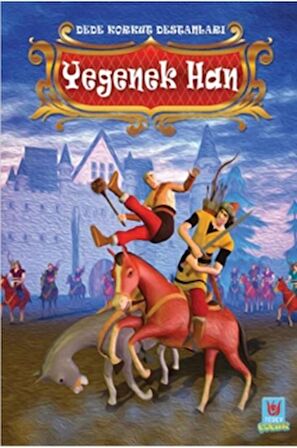 Yegenek Han - Dede Korkut Destanları