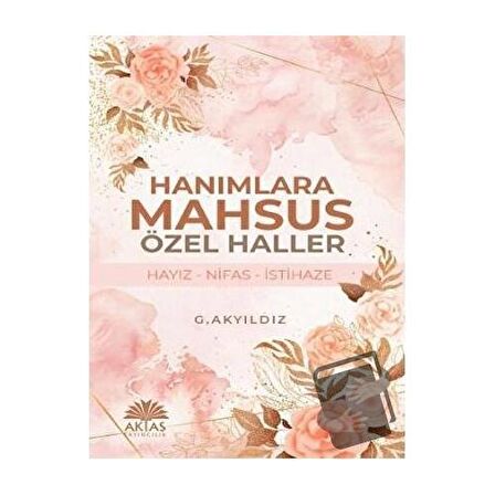 Hanımlara Mahsus Özel Haller