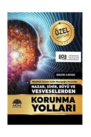 Nazar Sihir Büyü Ve Vesveselerden Korunma Yolları