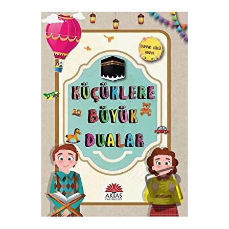 Küçüklere Büyük Dualar