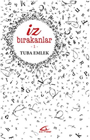 İz Bırakanlar 1