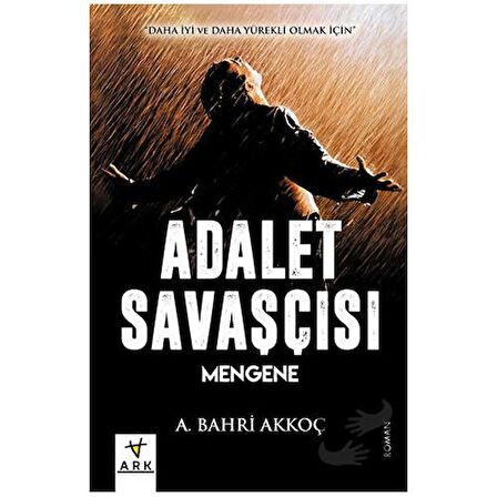 Adalet Savaşçısı - Mengene